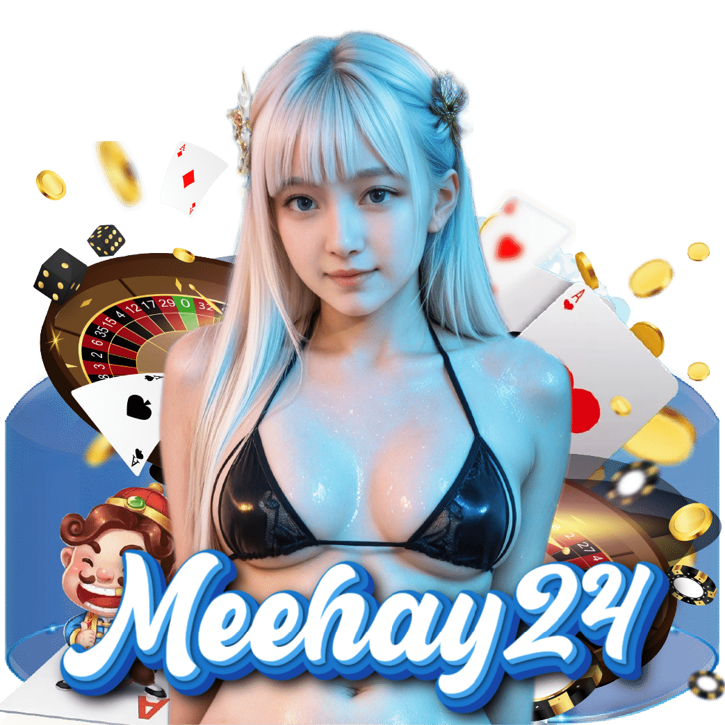 meehay24 สล็อต